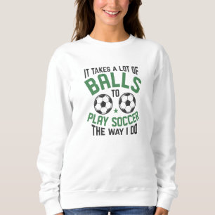Sweatshirt Ça Prend Beaucoup De Boules