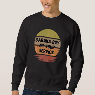 Sweatshirt Cabana Boy Summer Pool Party Bartender Bartending