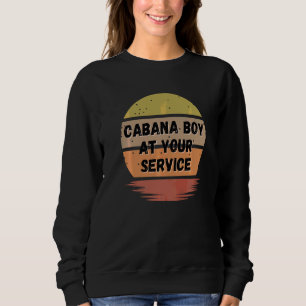 Sweatshirt Cabana Boy Summer Pool Party Bartender Bartending