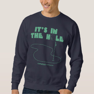 Sweatshirt Caddyshack C'est dans le trou