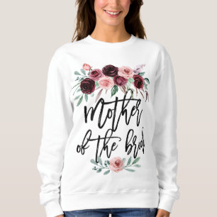 Sweatshirt Cadeau de mariage pour la mariée maman mère de