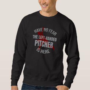 Sweatshirt Cadeau Pitcher à main gauche  Lefcher Pitcher Bas