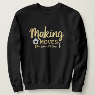 Sweatshirt Cadeau pour agent immobilier : Réaliser des projet