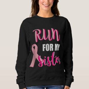 Sweatshirt Cadeau pour ma soeur Hommes Femmes Couples Cancer