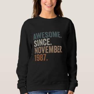 Sweatshirt Cadeaux De 35 Ans Magnifique Depuis Novembre 1987