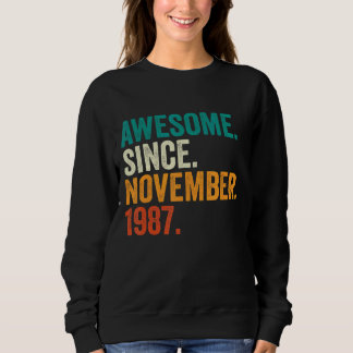 Sweatshirt Cadeaux De 35 Ans Magnifique Depuis Novembre 1987 