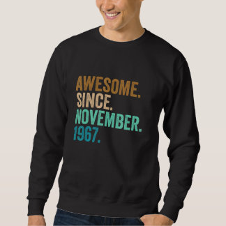Sweatshirt Cadeaux de 55 Ans Awesome Depuis Novembre 1967 55t