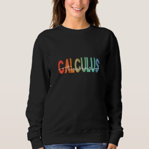 Sweatshirt Calculus enseignant math enseignant Algebra enseig