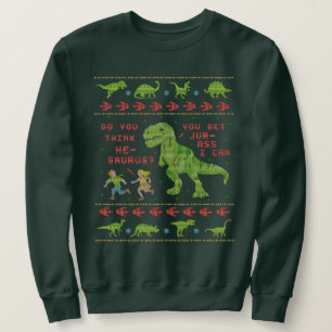 Sweatshirt Calembour laid drôle de dinosaure du chandail T