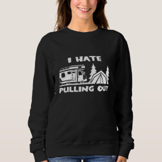 Sweatshirt Camping Je déteste sortir la tente de caravaning