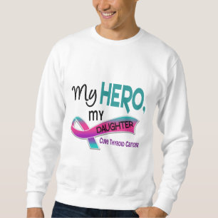 Sweatshirt Cancer de la thyroïde MON HÉROS MA FILLE 42