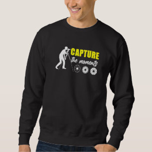 Sweatshirt Capturez Les Moments Photographe Lens Photographie