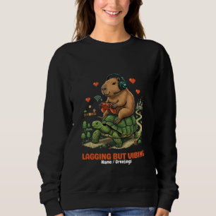 Sweatshirt Capybara et Tortue Gamer Drôle "Lagging But Vibing