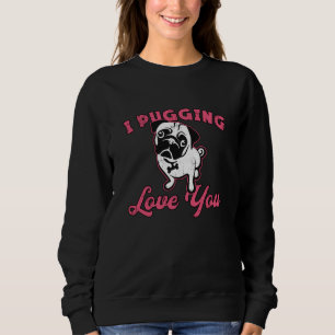 Sweatshirt Carlin Je Passe L'Amour Vous Chiens Chiens Chiens
