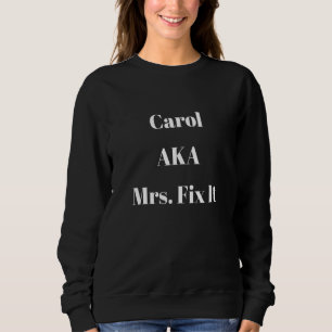Sweatshirt Carol Aka Mme Fit It Citation Diy Sarcastique