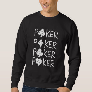 Sweatshirt Cartes de joueur de poker Jouer carte pique coeur