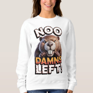 Sweatshirt Castor Sarcastique Plus de Jurons Funny Animal