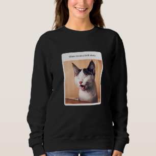 Sweatshirt Cat Meme Quand Je Suis Au Hrift Store