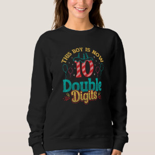 Sweatshirt Ce Garçon A Maintenant 10 Chiffres Doubles 10e Ann