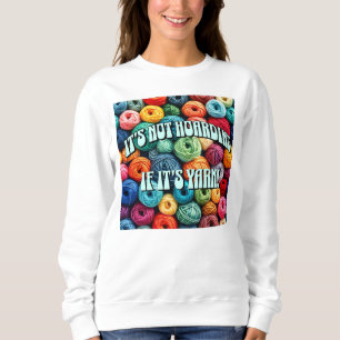 Sweatshirt Ce n'est pas de l'accumulation si c'est du fil