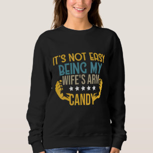 Sweatshirt Ce N'Est Pas Facile D'Être Mes Filles Arm Candy Gr