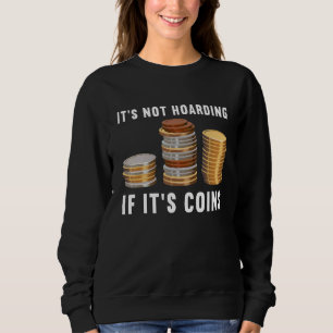 Sweatshirt Ce n'est pas l'accumulation si c'est des pièces Nu