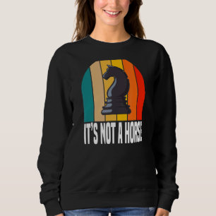 Sweatshirt Ce n'est pas un cheval Joueurs d'échecs
