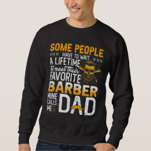 Sweatshirt Certaines Personnes Doivent Attendre De Rencontrer
