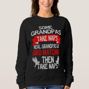 Sweatshirt Certains Grandpas Prennent Des Sièges Grandpas Jou