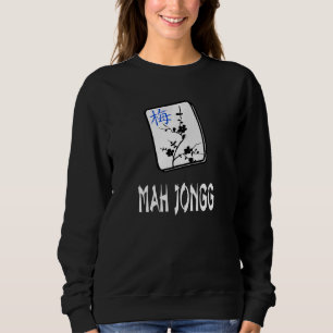 Sweatshirt C'est amusant de jouer à Mah Jongg Chinese America