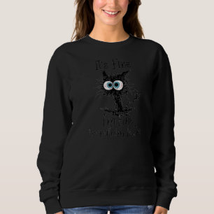 Sweatshirt C'est bon Je vais bien Tout est beau Chat Noir