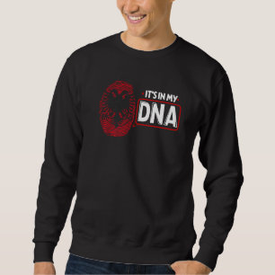 Sweatshirt C'est dans mon ADN Drapeau national albanais Patri