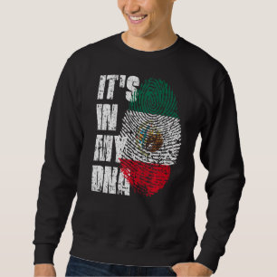 Sweatshirt C'est dans mon Adn Mexique Drapeau Mexicain