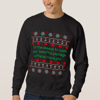 Sweatshirt 'C'Est La Saison Pour Souhaiter Vos Avantages - Hu