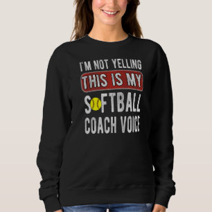 Sweatshirt C'Est Mon Coach Softball Voix Coaching Softball