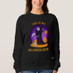 Sweatshirt C'Est Mon Costume D'Halloween Cute Grim Reape