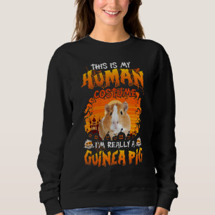 Sweatshirt C'est mon costume humain Je suis vraiment un cocho