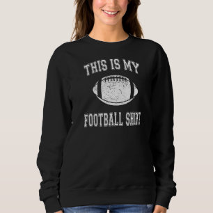 Sweatshirt C'Est Mon Football Football Pour Les Fans