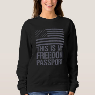 Sweatshirt C'Est Mon Passeport Liberté Liberté Médicale