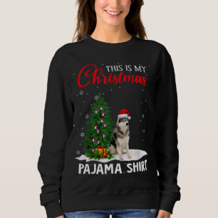 Sweatshirt C'Est Mon Pyjama De Noël Sibérien Husky Xmas Do