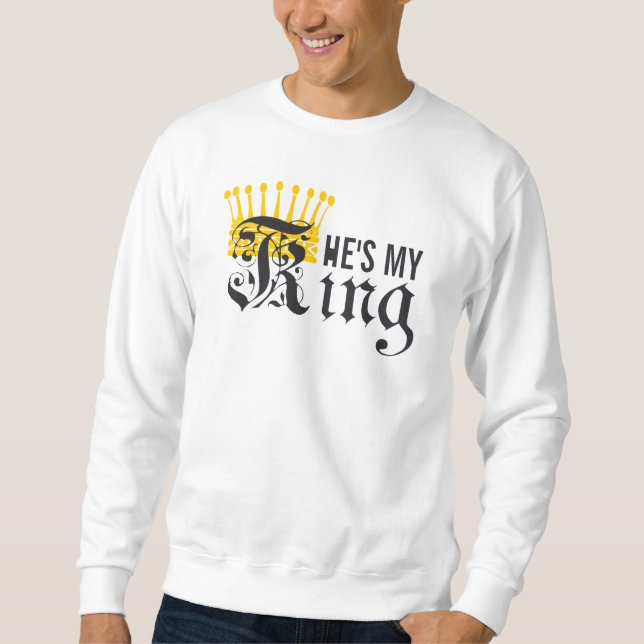 Sweatshirt C'est mon roi (Devant)