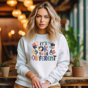 Sweatshirt C'est OK d'être Différent