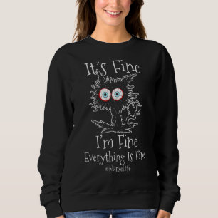 Sweatshirt C'Est Très Bien Je M'Aime Tout Est Beau Chat Noir