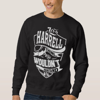 Sweatshirt C'est un Harrell Thing