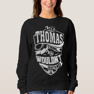 Sweatshirt C'est un Thomas Thing