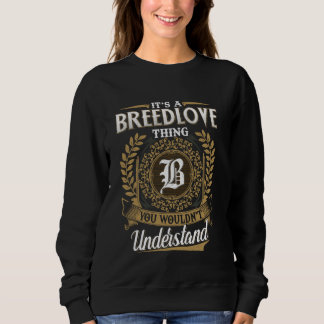 Sweatshirt C'est une affaire de BREEDLOVE que vous ne compren