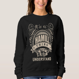 Sweatshirt C'est une affaire de HAMILL que vous ne comprendri