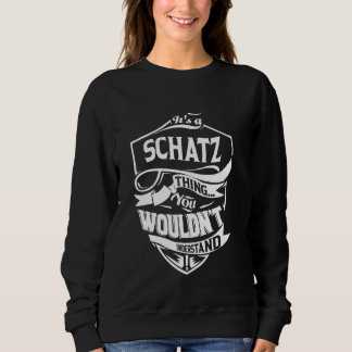 Sweatshirt C'est une affaire de SCHATZ que vous ne comprendri
