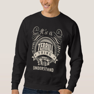 Sweatshirt C'est une affaire de TERRILL que vous ne comprendr