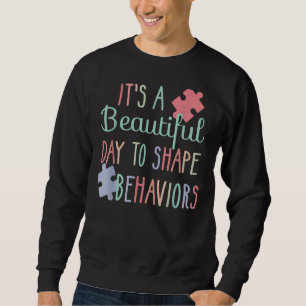 Sweatshirt C'est une belle journée pour façonner les comporte